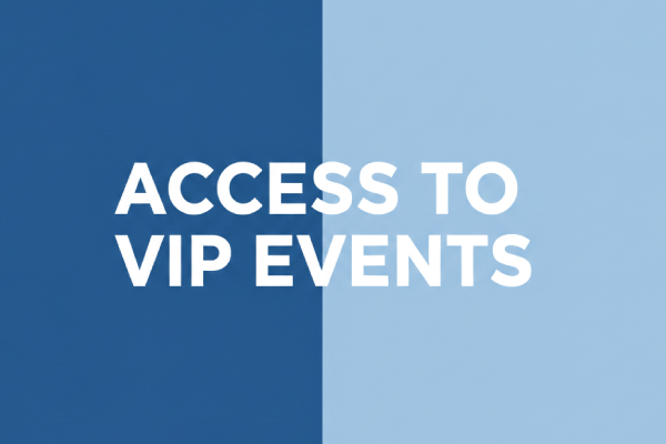 access to vip events